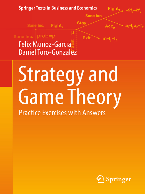 Title details for Strategy and Game Theory by Felix Munoz-Garcia - Available